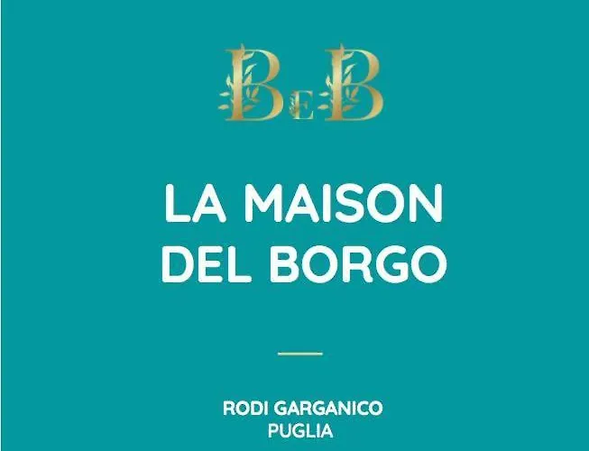 La Maison Del Borgo 4* Rodi Garganico